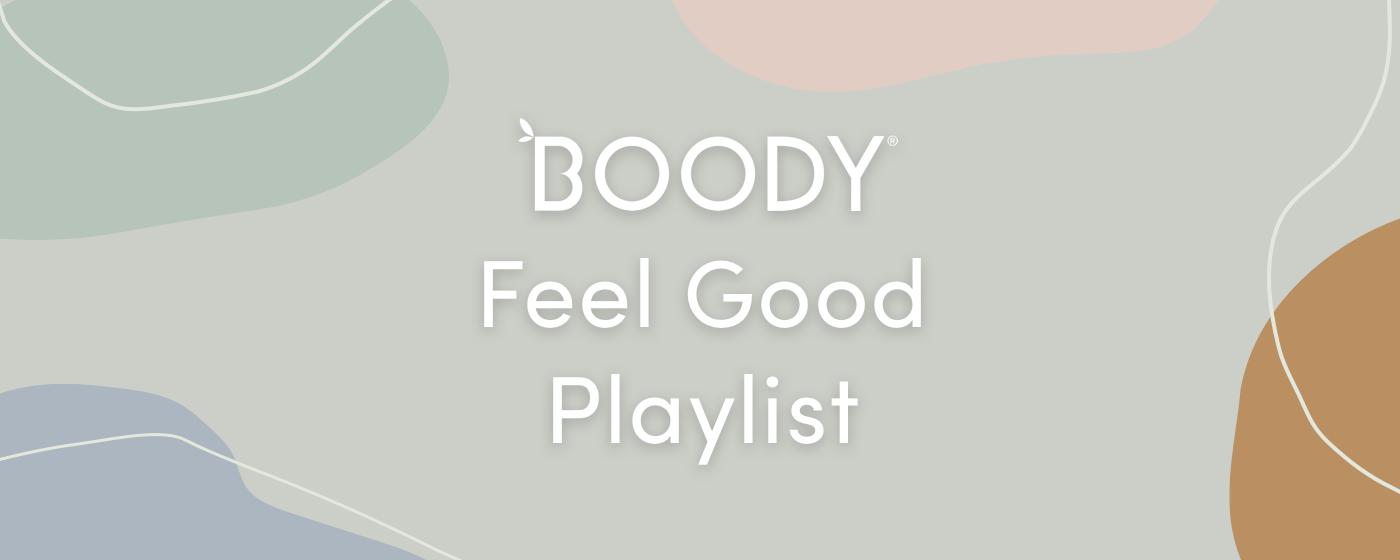 Boodyが選ぶ Feel Goodプレイリスト
